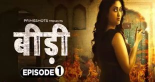 Bidi S01E01 (2022) Hindi Hot Web Series PrimeShots