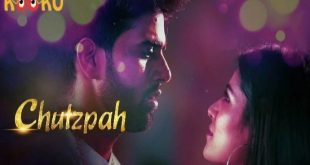 ChutzPah S01E01 (2020) Hindi Hot Web Series KooKu