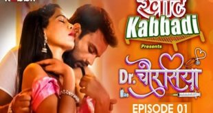 Dr. Chaurasiya S01E01 (2022) Hindi Hot Web Series RabbitMovies