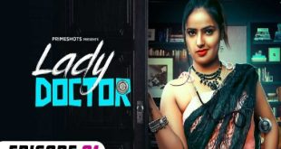 Lady Doctor S01E01 (2023) Hindi Hot Web Series PrimeShots