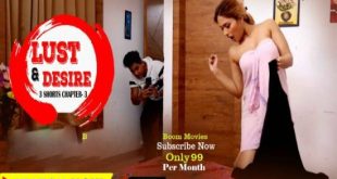 Lust & Desire P03 (2023) Hindi Hot Short Film BoomMovies