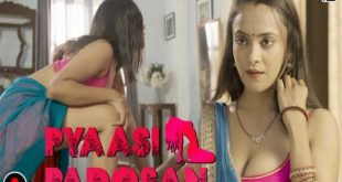 Pyaasi Padosan S01E01 (2023) Hindi Hot Web Series PrimeFlix