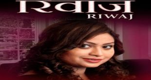 Riwaj (2023) Hindi Hot Short Film BoomMovies