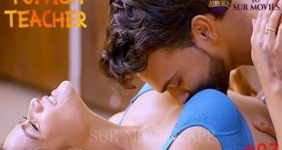 Tuation Teacher S01E02 (2023) Hindi Hot Web Series SurMovies