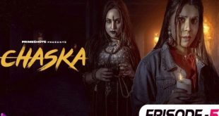 Chaska S01E05 (2023) Hindi Hot Web Series PrimeShots