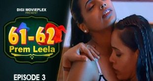 Prem Leela S01E03 (2023) Hindi Hot Web Series DigiMoviePlex