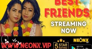 Best Friends (2023) UNCUT Hindi Short Film Neonx