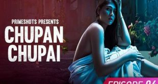 Chupan Chupai S01E04 (2023) Hindi Hot Web Series PrimeShots