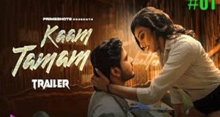 Kaam Tamam S01E01 (2023) Hindi Hot Web Series PrimeShots