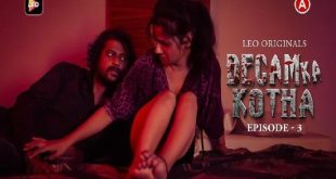 Begam ka Kotha S01E03 (2023) Hindi Hot Web Series LeoApp