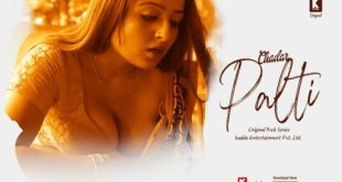 Chadar Palti S01E01 (2023) Hindi Hot Web Series KadduApp