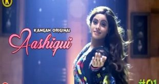 Aashiqui S01E01 (2023) Hindi Hot Web Series Kangan