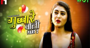 Gubare Wali S02E01 (2023) Hindi Hot Web Series HuntCinema