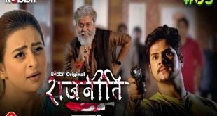 Rajneeti S01E05 (2023) Hindi Hot Web Series RabbitMovies