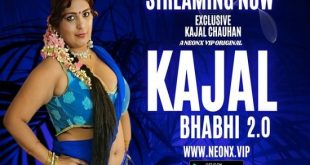 Kajal Bhabhi P02 (2023) Uncut Hindi Hot Short Film NeonX