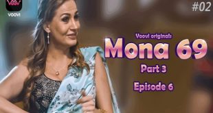 Mona 69 S03E02 (2023) Hindi Hot Web Series Voovi