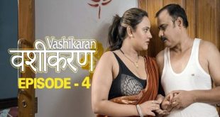 Vashikaran S01E04 (2023) Hindi Hot Web Series WOOW