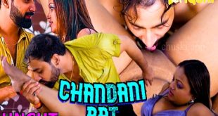 Chandani Rat (2023) Uncut Hindi Short Film Chuski