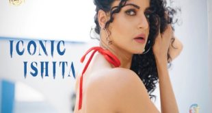 Iconic Ishita - Senorita (2023) Solo Short Film Flaunt