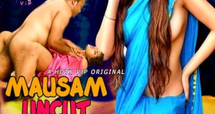 Mausam (2023) Uncut Hindi Short Film HotX