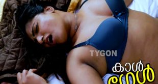 Call Girl (2023) Malayalam Hot Short Film Tygon