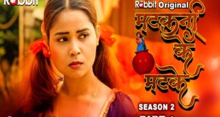 Matkani Ke Matke S02E07 (2023) Hindi Hot Web Series RabbitMovies