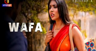 Wafa P01E01 (2023) Hindi Hot Web Series Atrangii