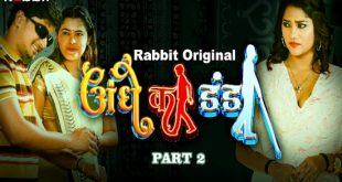 Andhe Ka Dhanda S01E04 (2023) Hindi Hot Web Series RabbitMovies