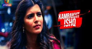 Kambakht Ishq P01E02 (2023) Hindi Hot Web Series Atrangii