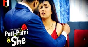 Pati Patni and She S01E04 (2023) Hindi Hot Web Series HuntCinema