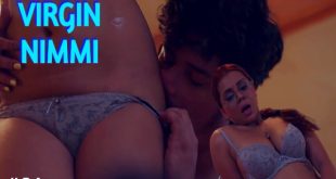 Virgin Nimmi S01E01 (2023) Hindi Hot Web Series ChikuApp