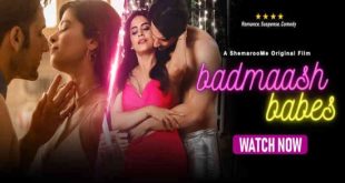 Badmaash Babes (2023) Hot Movies ShemarooMe