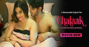 Chalaak (2023) Hot Movies ShemarooMe