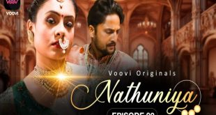 Nathuniya S01E02 (2023) Hindi Hot Web Series Voovi