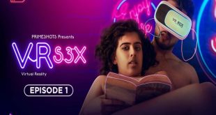 VR S3X S01E01 (2023) Hindi Hot Web Series PrimeShots