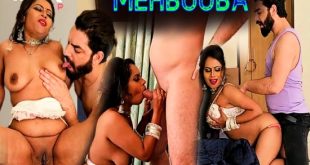 Mehbooba (2023) Uncut Hindi Short Film HotX