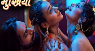 Mukhiyaa S01E04 (2023) Hindi Hot Web Series Hulchul