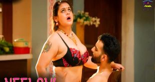 Neelami P01E03 (2023) Hindi Hot Web Series WowEntertainment