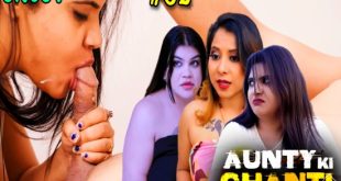 Aunty ki Ghanti S01E02 (2024) UNCUT Hindi Web Series Moodx