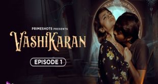 Vashikaran S01E01 (2024) Hindi Hot Web Series PrimeShots