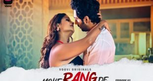 Mohe Range De S01E02 (2024) Hindi Hot Web Series Voovi