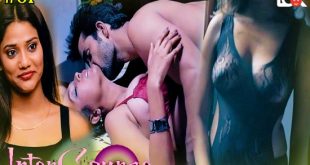 Inter Course S01E01 (2024) Hindi Hot Web Series Lookentertainment