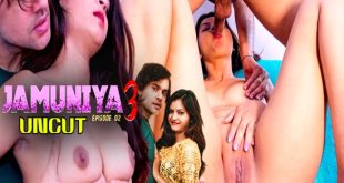 Jamuniya S03E02 (2024) UNCUT Hindi Web Series Moodx