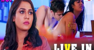 Live In S01E01 (2024) Hindi Hot Web Series Lookentertainment