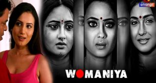 Womaniya S01(E01-E06) (2024) Hindi Hot Web Series Atrangii