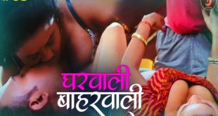 Gharwali Baharwali S01E03 (2024) Hindi Hot Web Series Jalva