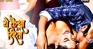 Ye Kaisa Rishta S01E02 (2024) Hindi Hot Web Series Soltalkies