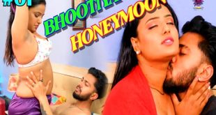 Bhootiya Honeymoon S01E01 (2024) Hindi Hot Web Series WowEntertainment