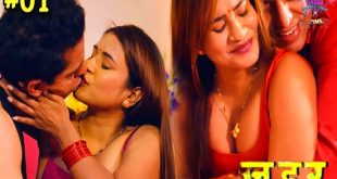 Zehar S01E01 (2024) Hindi Hot Web Series WowEntertainment