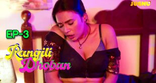 Rangili Dhoban S01E03 (2024) Hindi Hot Web Series Jugnutv